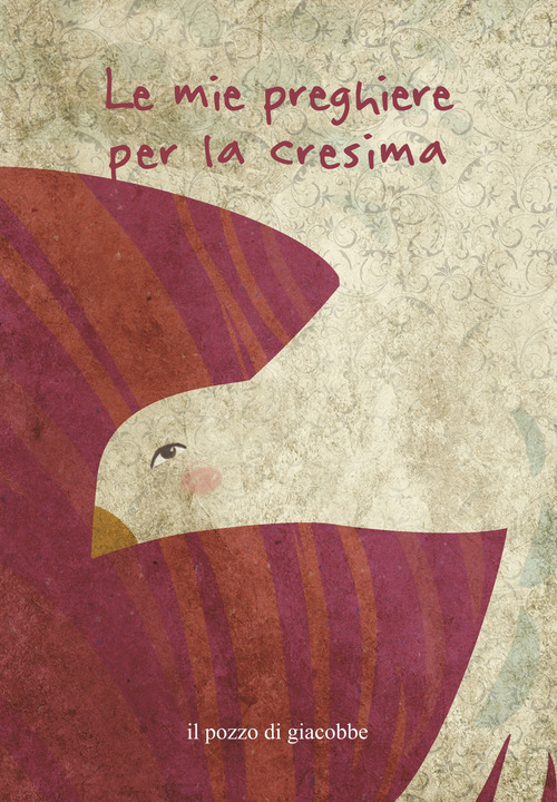 Le mie preghiere per la cresima