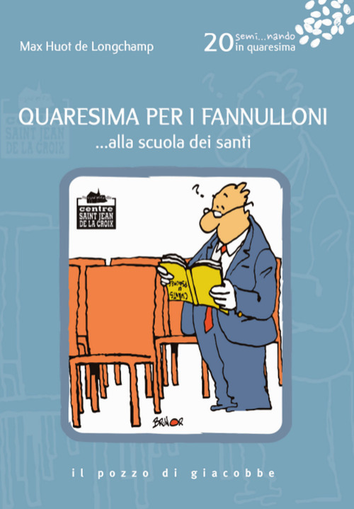 Quaresima per i fannulloni... Alla scuola dei santi