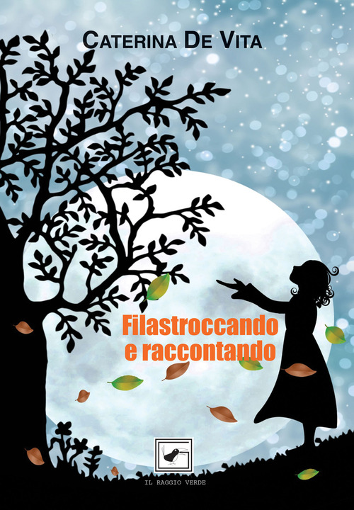 Filastroccando e raccontando