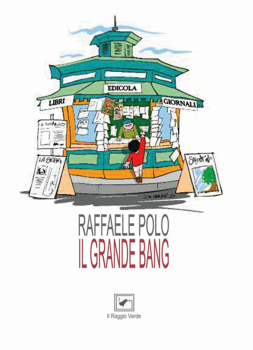 Il grande bang. Storie a vapore nel salento che non c'è più