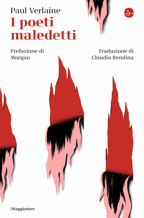 I poeti maledetti. Testo francese a fronte