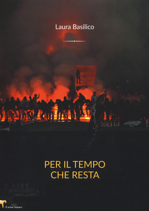 Per il tempo che resta