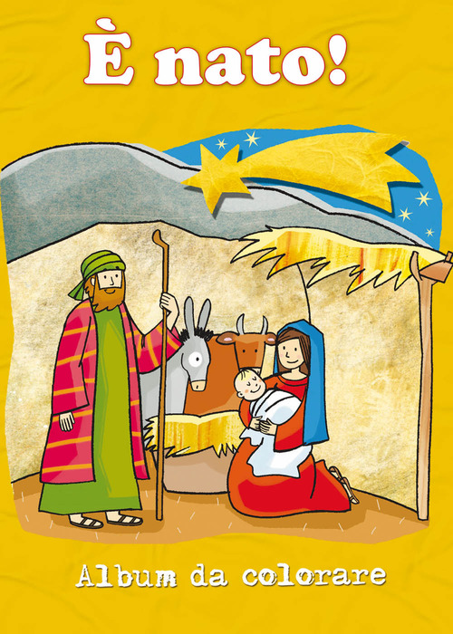 &Egrave; nato! Album da colorare