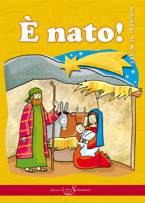 &Egrave; nato! Album da colorare