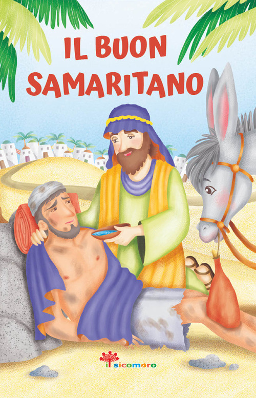 Il buon samaritano. Le paraboline