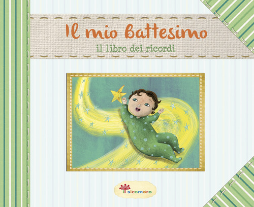 Il mio battesimo. Il libro dei ricordi