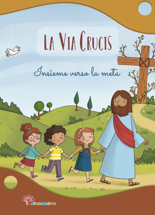 La Via Crucis. Insieme verso la meta