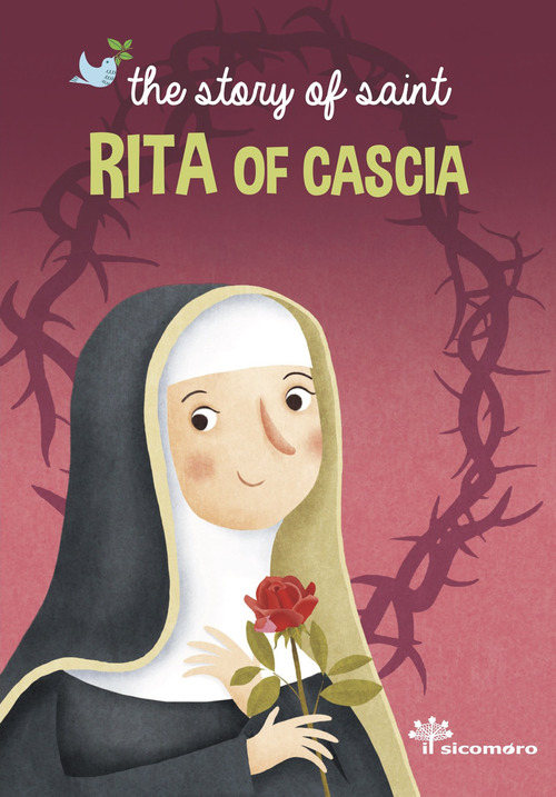 The story of saint Rita of Cascia