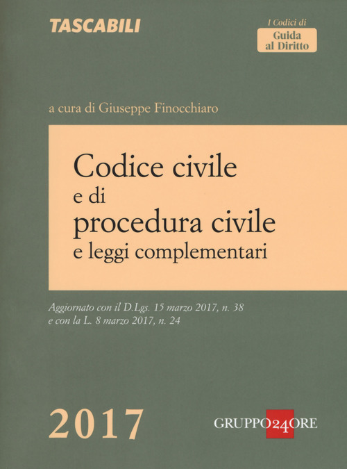 Codice civile e di procedura civile e leggi complementari