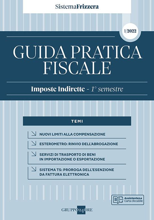 Guida pratica fiscale. Imposte indirette 2022