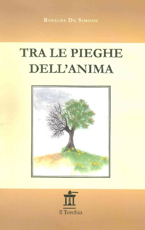 Tra le pieghe dell'anima