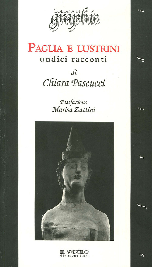 Paglia e lustrini. Undici racconti