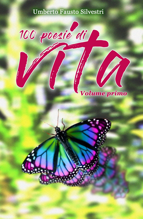100 poesie di vita