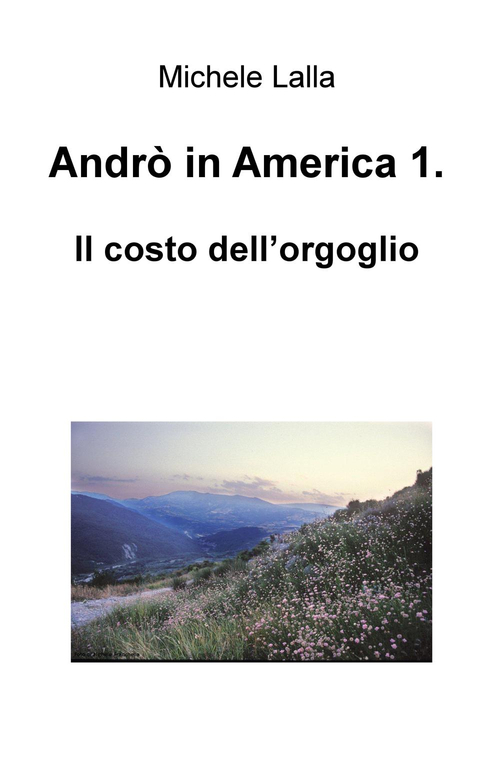 Andr&ograve; in America