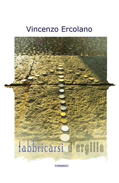 Fabbricarsi d'argilla