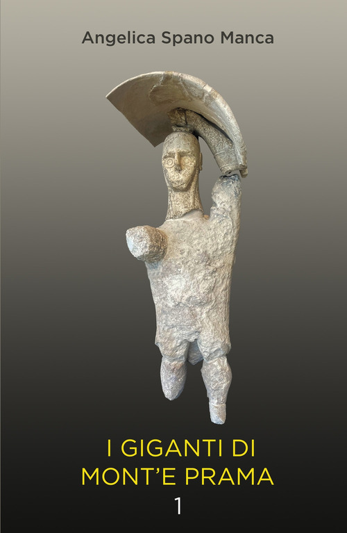 I giganti di Mont'e Prama