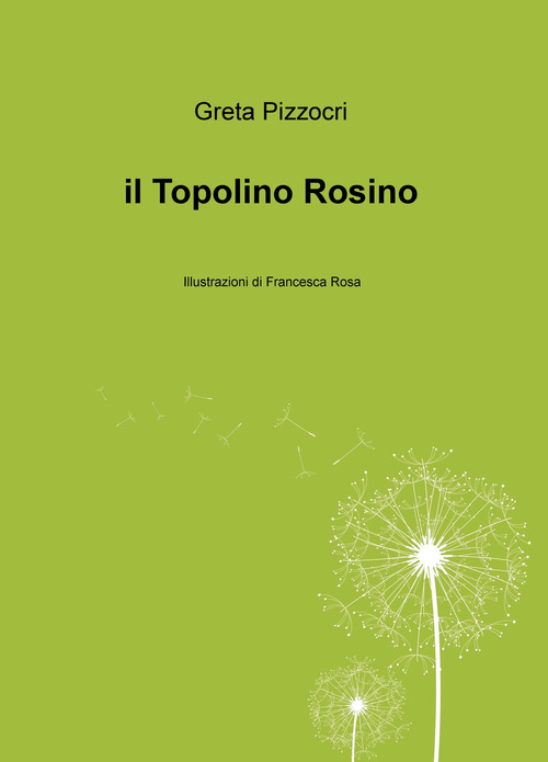 Il topolino Rosino