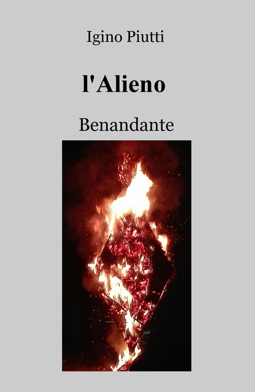 L'Alieno. Benandante