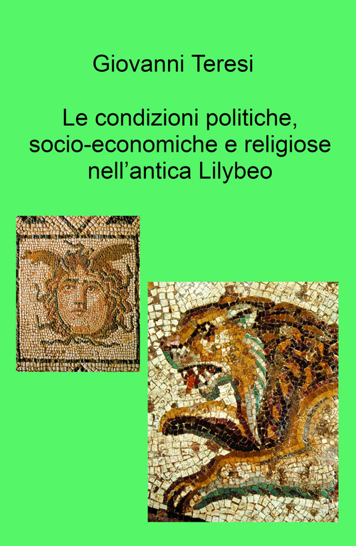 Le condizioni politiche, socio-economiche e religiose nell'antica Lilybeo