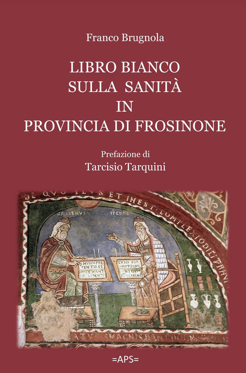Libro bianco sulla sanit&agrave; in provincia di Frosinone
