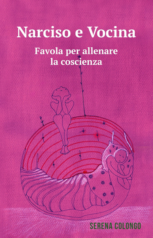 Narciso e Vocina. Favola per allenare la coscienza