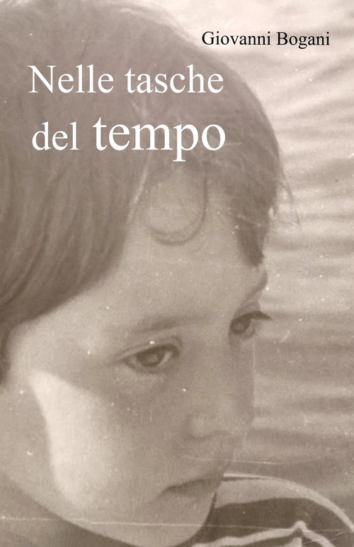 Nelle tasche del tempo. Stanze di vita quotidiana. Dai soldatini Atlantic a Lucio Corsi