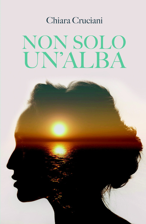 Non solo un&#39;alba