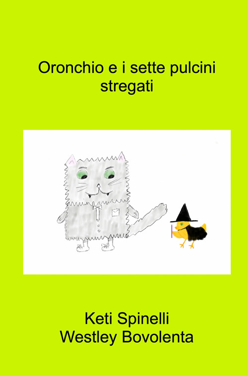 Oronchio e i sette pulcini stregati