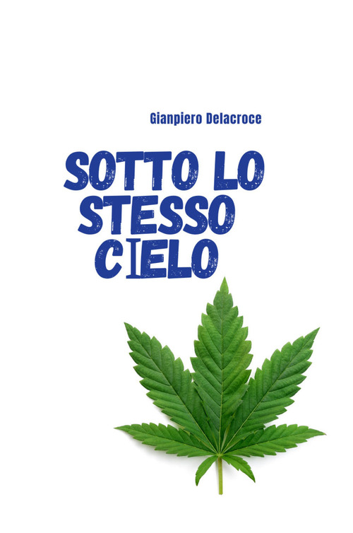 Sotto lo stesso cielo