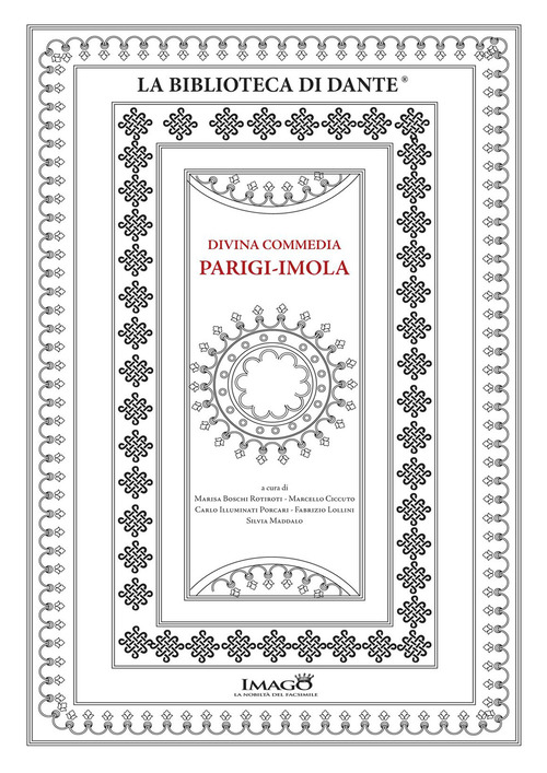 Divina Commedia Parigi-Imola. L'Inferno dantesco miniato per il duca Filippo Maria Visconti