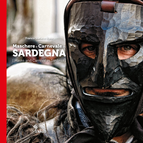 Maschere e carnevale in Sardegna-Mask and Carnival in Sardinia