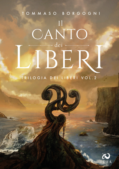 Il canto dei liberi. Trilogia dei liberi