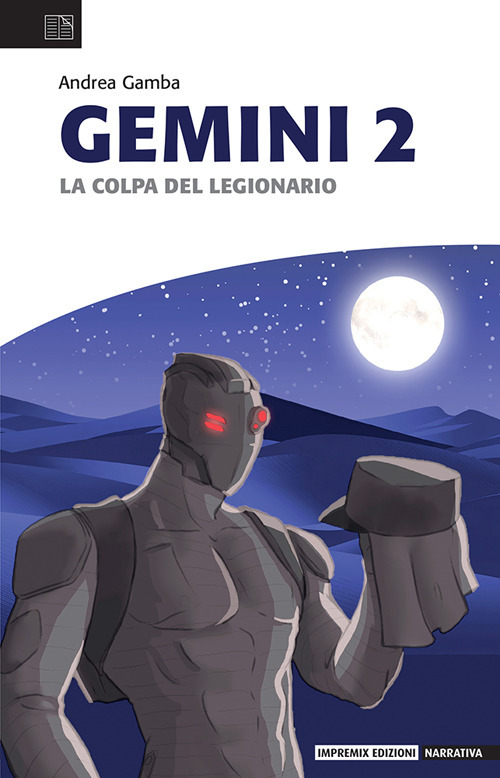 Gemini 2. La colpa del legionario