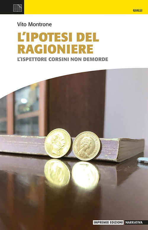 L'ipotesi del ragioniere. L'ispettore Corsini non demorde