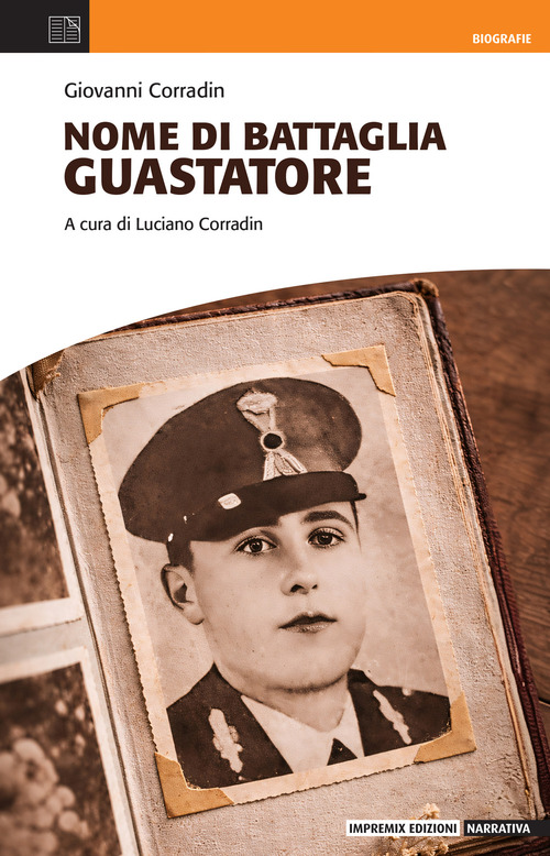 Nome di battaglia Guastatore