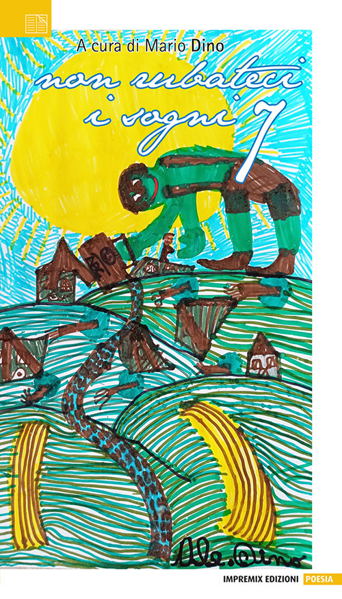 Non rubateci i sogni