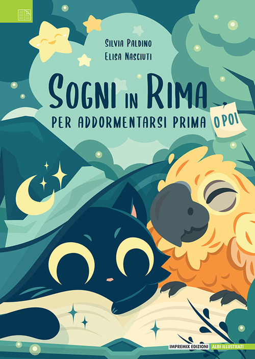 Sogni in rima. Per addormentarsi prima... o poi