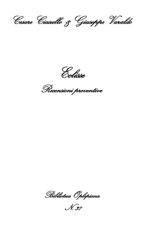 Eclisse. Recensioni preventive