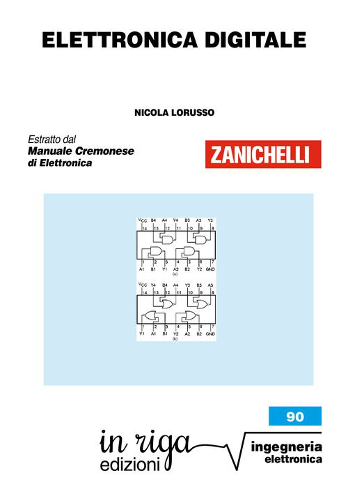Elettronica digitale. Estratto dal &laquo;Manuale Cremonese di elettronica&raquo;