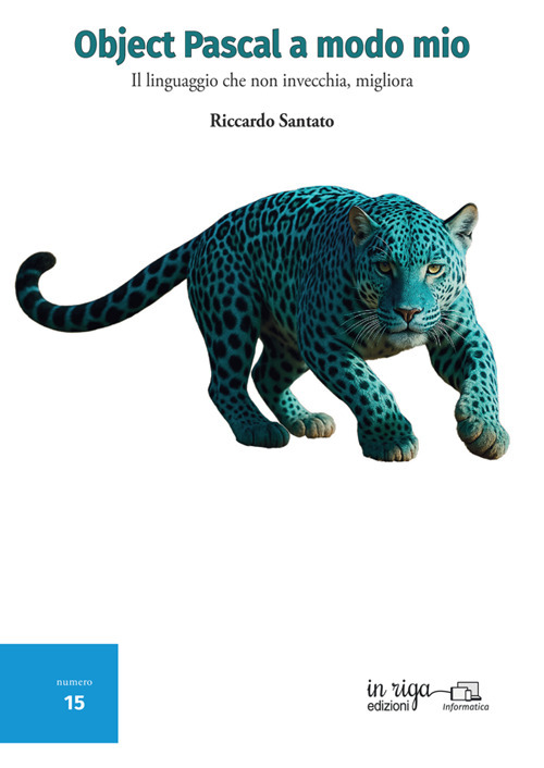 Object Pascal a modo mio. Il linguaggio che non invecchia, migliora