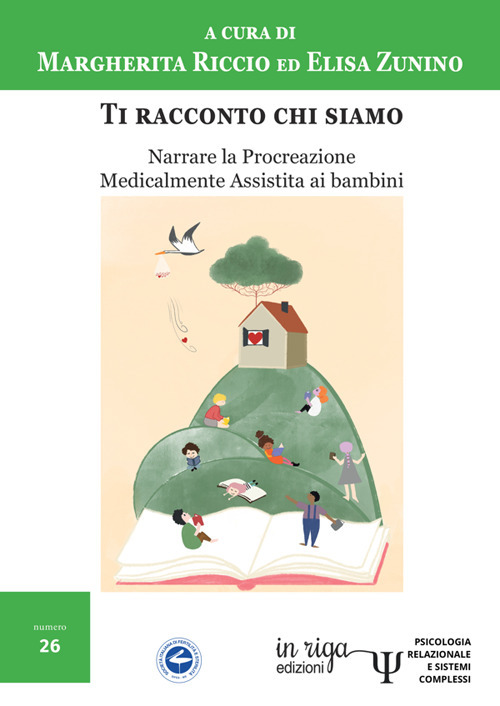 Ti racconto chi siamo. Narrare la procreazione medicalmente assistita ai bambini