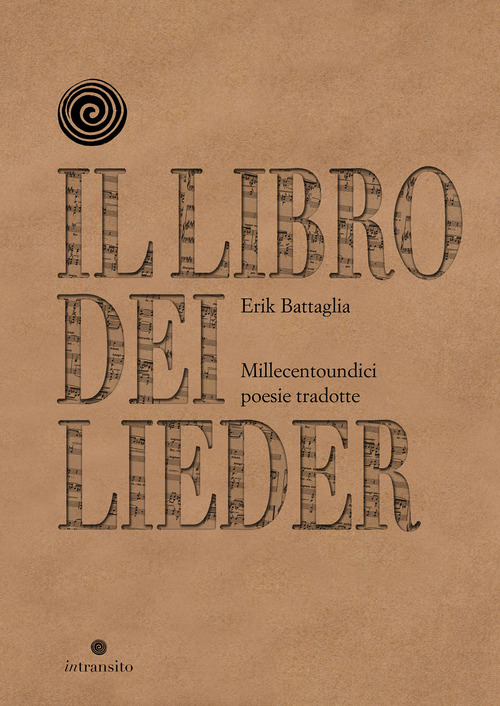 Il libro dei Lieder. Millecentoundici poesie tradotte