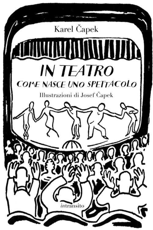 In teatro. Come nasce uno spettacolo