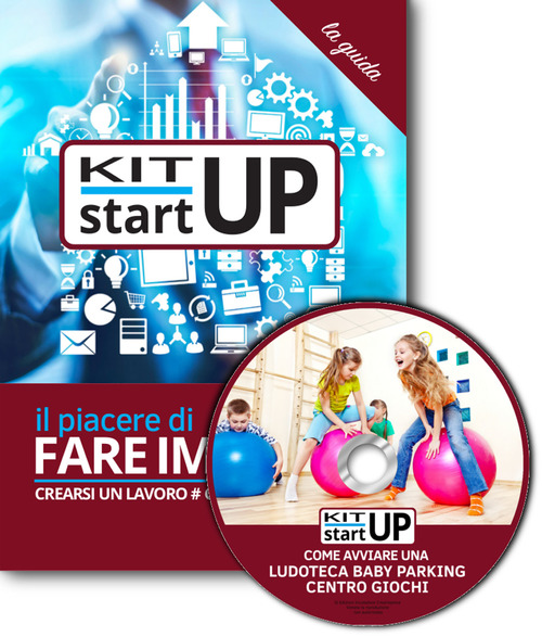 Come avviare un baby parking, ludoteca, centro giochi. Con aggiornamento 2018