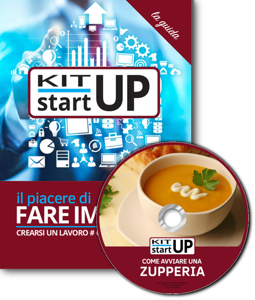 Come avviare una zupperia. Con aggiornamento 2018
