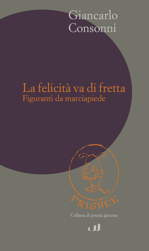 La felicit&agrave; va di fretta. Figuranti da marciapiedi
