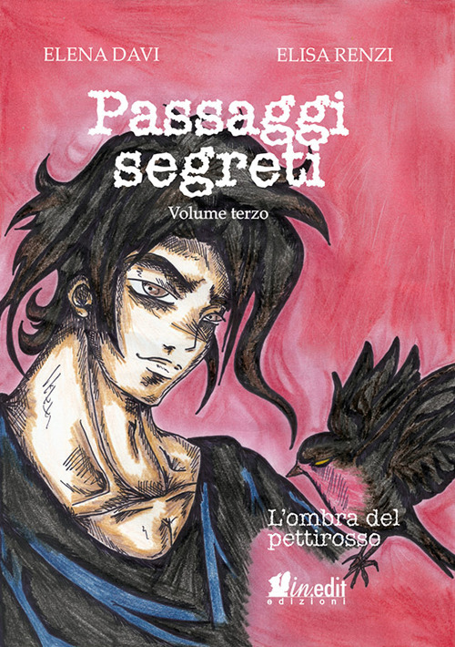 L'ombra del pettirosso. Passaggi segreti