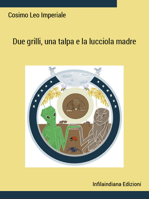 Due grilli, una talpa e la lucciola madre