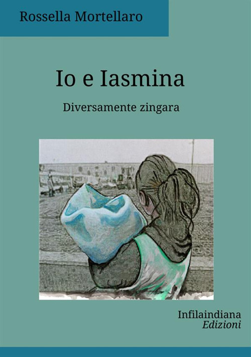 Io e Iasmina