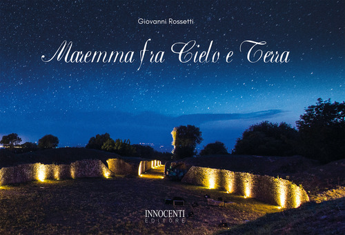 Maremma fra cielo e terra